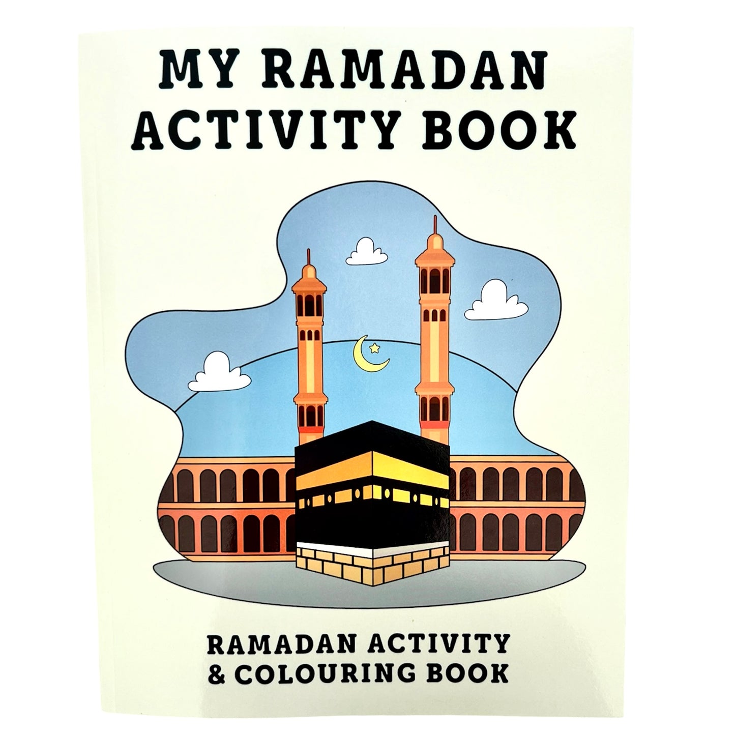 My Ramadan Activity Book - Ages 3-6